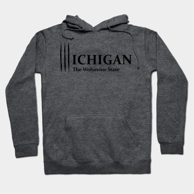 Michigan, the Wolverine State Hoodie by denip